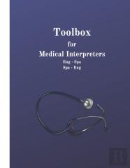 Toolbox  For  Medical Interpreters