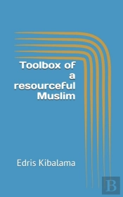 Toolbox Of A Resourceful Muslim