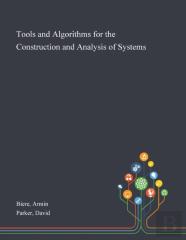 Tools And Algorithms For The Construction And Analysis Of Systems