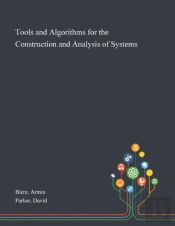 Tools And Algorithms For The Construction And Analysis Of Systems