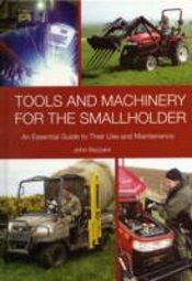 Tools And Machinery For The Smallholder