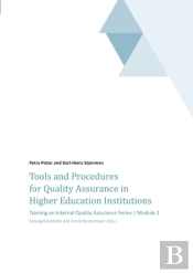 Tools And Procedures For Quality Assurance In Higher Education Institutions