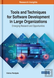 Tools And Techniques For Software Development In Large Organizations