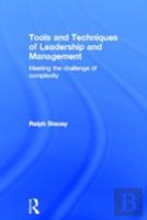 Tools And Techniques Of Leadership And Management