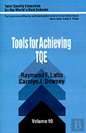 Tools For Achieving Total Quality Education