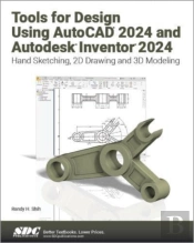 Tools For Design Using Autocad 2024 And Autodesk Inventor 2024