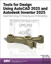Tools For Design Using Autocad 2025 And Autodesk Inventor 2025