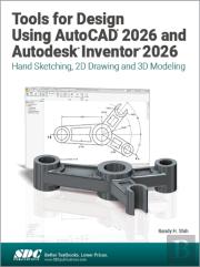 Tools For Design Using Autocad 2026 And Autodesk Inventor 2026
