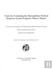 Tools For Evaluating The Metropolitan Medical Response System Program
