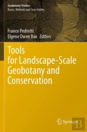 Tools For Landscape-Scale Geobotany And Conservation