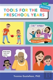 Tools For The Preschool Years