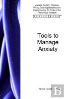 Tools To Manage Anxiety
