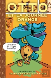 Toon Books ; Otto Et La Journée Orange