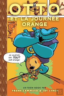 Bertrand.pt - Toon Books ; Otto Et La Journée Orange