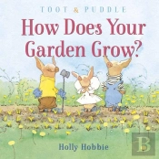 Toot And Puddle: How Does Your Garden Grow?