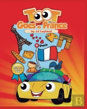 Toot Goes To France