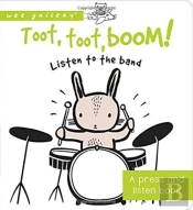 Toot, Toot, Boom! Listen To The Band