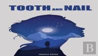 Tooth And Nail