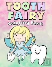 Tooth Fairy Coloring Book