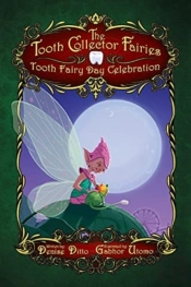 Tooth Fairy Day Celebration: Tooth Fairy
