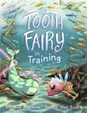 Tooth Fairy In Training
