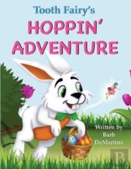 Tooth Fairy'S Hoppin' Adventure