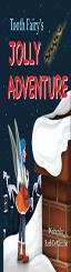Tooth Fairy'S Jolly Adventure