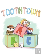 Toothtown Abcs