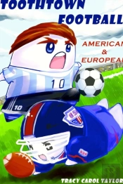 Toothtown Football: American & European