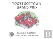 Toottoottown Grand Prix