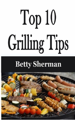 Bertrand.pt - Top 10 Grilling Tips