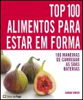 Top 100 Alimentos para Estar em Forma