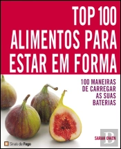 Top 100 Alimentos para Estar em Forma