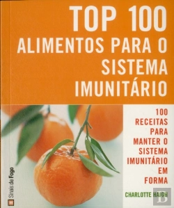 Bertrand.pt - Top 100 Alimentos para o Sistema Imunitário