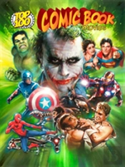 Top 100 Comic Book Movies
