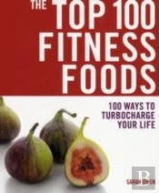 Top 100 Fitness Foods