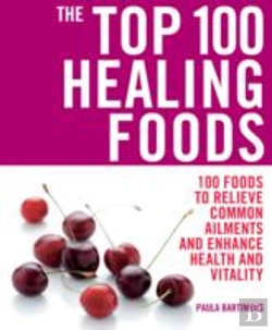 Bertrand.pt - Top 100 Healing Foods