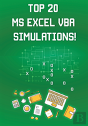 Top 20 Ms Excel Vba Simulations!