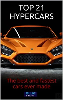 Bertrand.pt - Top 21 Hypercars: The Best And Fastest Car Ever Made
