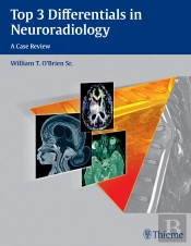 Top 3 Differentials In Neuroradiology