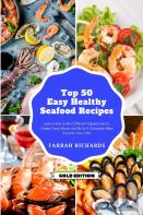 Top 50 + Easy And Healthy Seafood Recipes