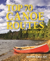 Top 70 Canoe Routes Of Ontario