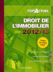 Top Actuel Droit De L Immobilier 2012 2013
