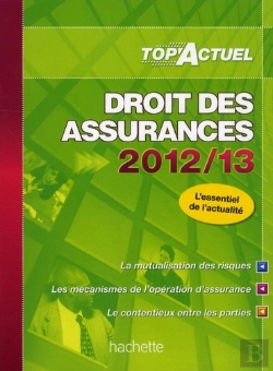 Bertrand.pt - Top Actuel Droit Des Assurances 2012 2013
