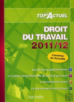 Bertrand.pt - Top Actuel; Droit Du Travail (Éditions 2011/2012)