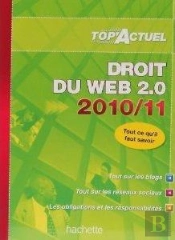 Top Actuel; Droit Du Web 2.0 (Édition 2010/2011)