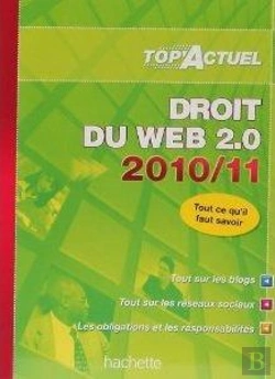 Bertrand.pt - Top Actuel; Droit Du Web 2.0 (Édition 2010/2011)
