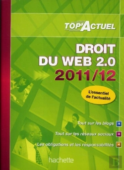 Bertrand.pt - Top Actuel; Droit Du Web (Édition 2011/2012)