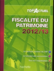 Top Actuel Fiscalite Du Patrimoine 2012 2013