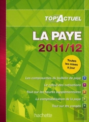 Top Actuel; La Paye (Édition 2011/2012)
